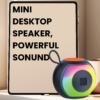 Mini Desktop speaker